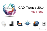 Business Advantage CAD Trends Download: Worldwide CAD Trends 2014 Survey Results